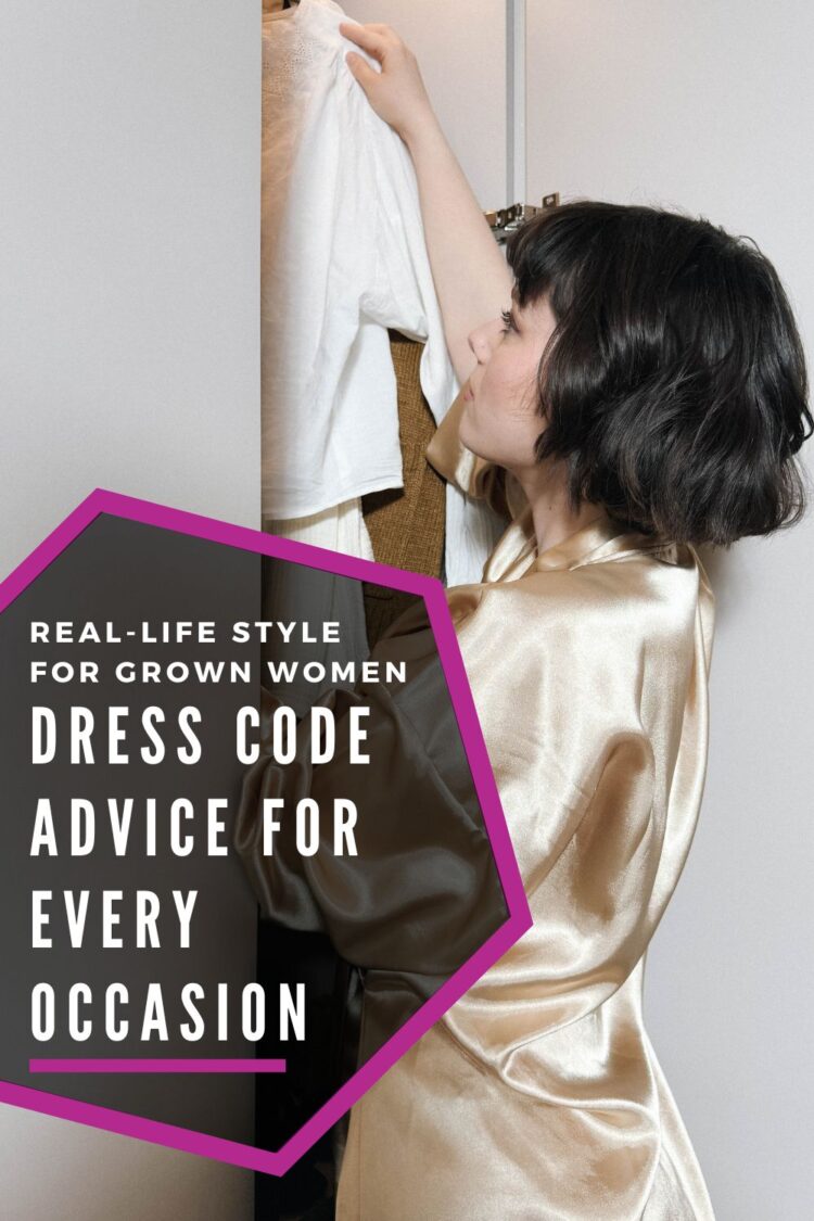 Dress Codes as Grown Women dress code advice for women over 40 for every occasion
